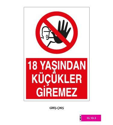 Girilmez / Kod: İG 10-3