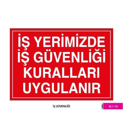 İş Güvenliği / Kod: İG 1-10
