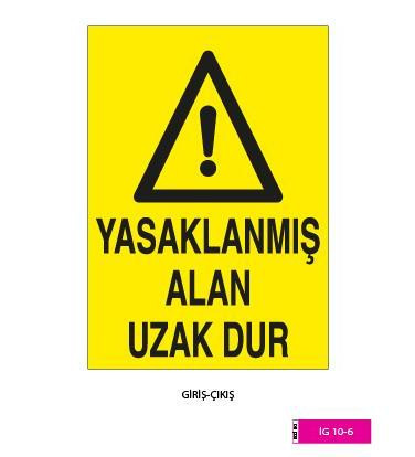 Girilmez / Kod: İG 10-6