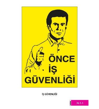 İş Güvenliği / Kod: İG 1-1