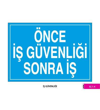 İş Güvenliği / Kod: İG 1-4