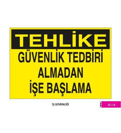 İş Güvenliği / Kod: İG 1-7