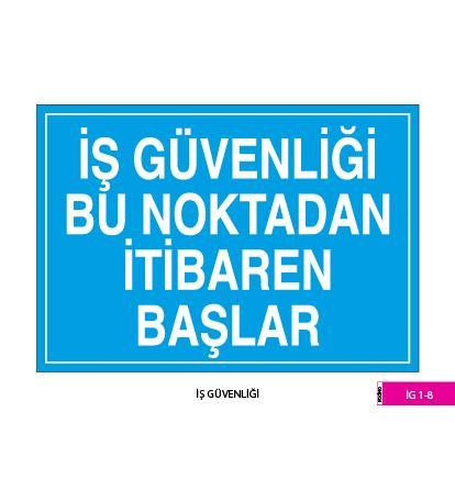 İş Güvenliği / Kod: İG 1-8